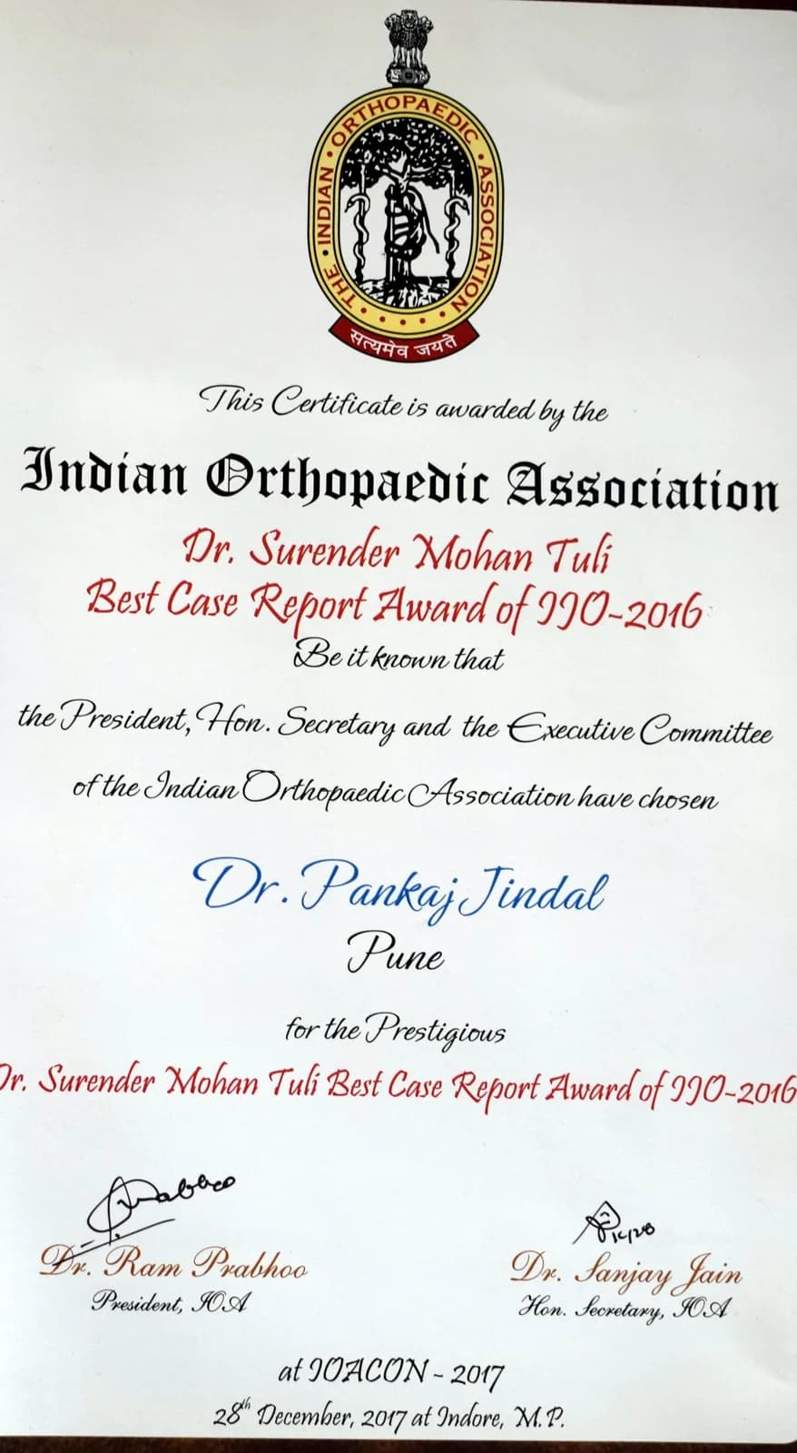 Dr. Surender Mohan Tuli Best Case Report Award, Indian Orthopaedic Association (2016), presented at IOACON 2017, Indore